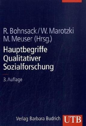 Hauptbegriffe Qualitativer Sozialforschung (Uni-Taschenbücher L)