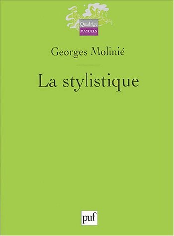 La stylistique (French Edition)