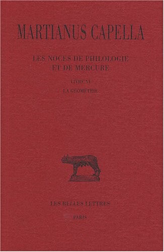 Les noces de Philologie et de Mercure.T. VI, livre IV,La géométrie