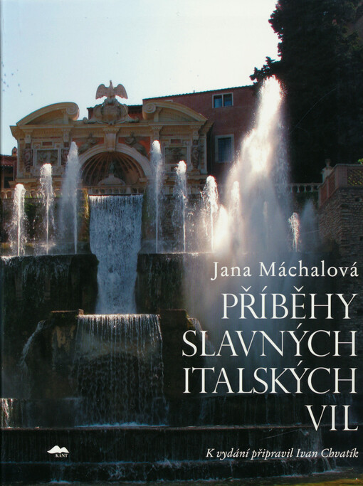 Příběhy slavných italských vil