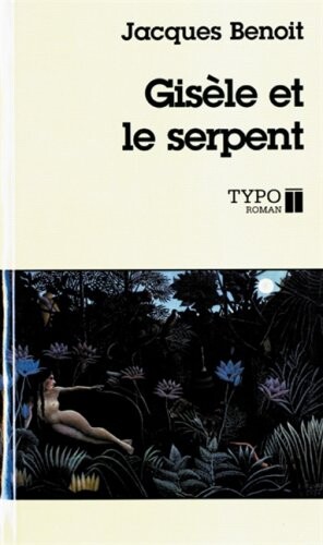 Gisele et le serpent :roman