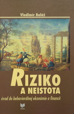VEDA Riziko a neistota - Vladimír Baláž