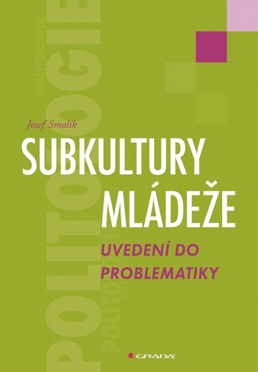 Subkultury mládeže : uvedení do problematiky