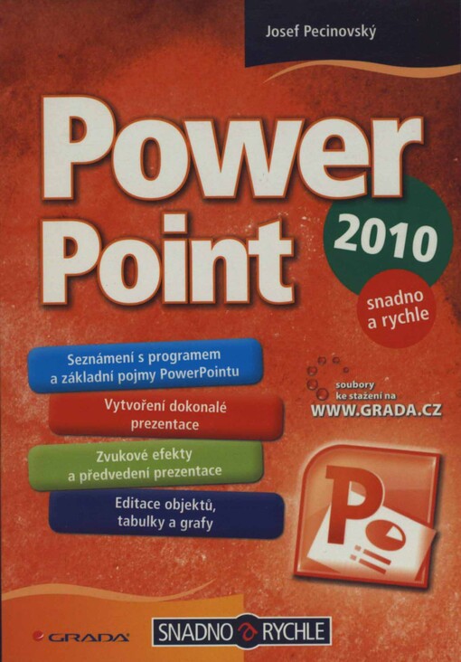 PowerPoint 2010: snadno a rychle