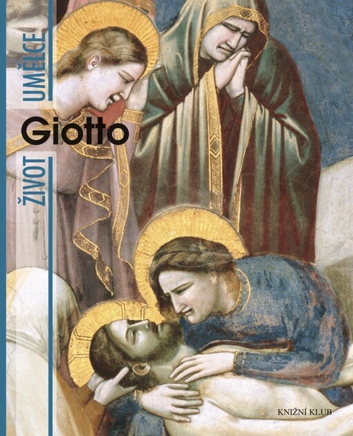Giotto: život umělce