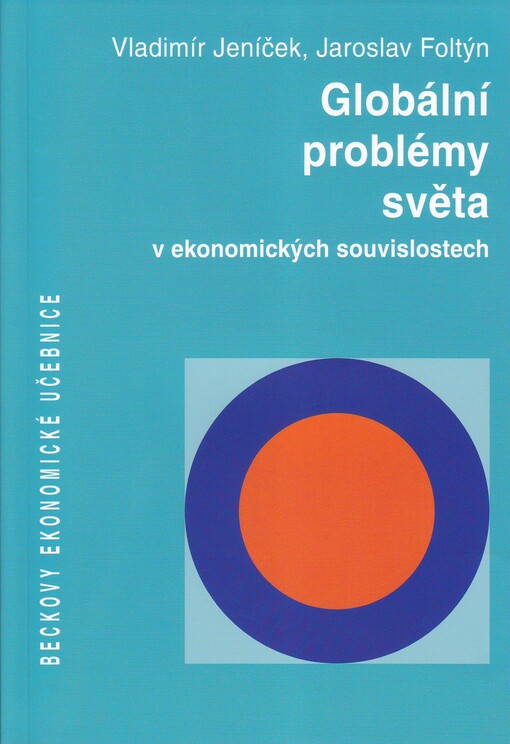 Globální problémy světa: v ekonomických souvislostech