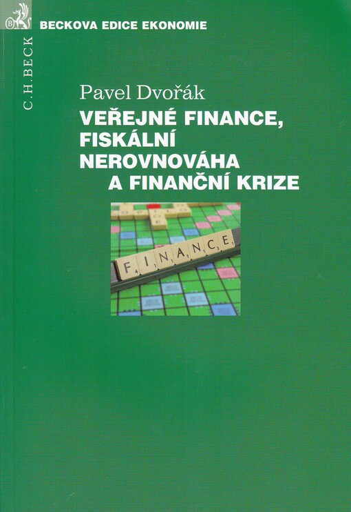 Veřejné finance, fiskální nerovnováha a finanční krize