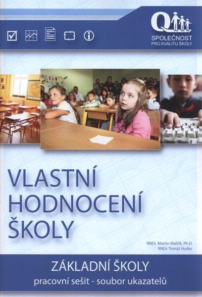 Vlastní hodnocení školy - základní školy 2010 