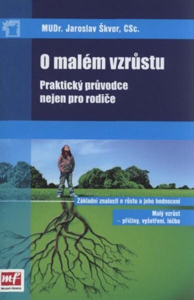 O malém vzrůstu : praktický průvodce nejen pro rodiče