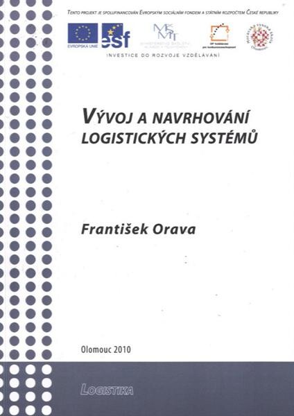 Vývoj a navrhování logistických systémů
