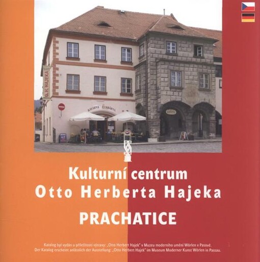 KulturnĂ­ centrum Otto Herberta Hajeka Prachatice 