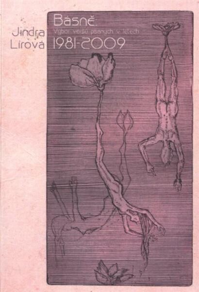 Básně :výbor veršů psaných v letech 1981-2009