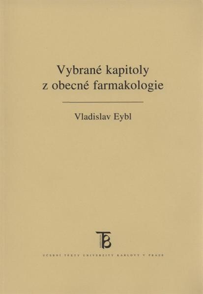 Vybrané kapitoly z obecné farmakologie 