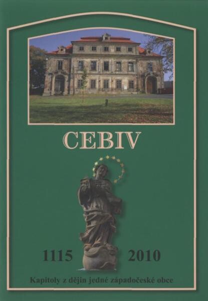 Cebiv 1115-2010 : kapitoly z dějin jedné západočeské obce