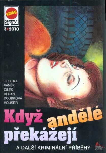 Když andělé překážejí