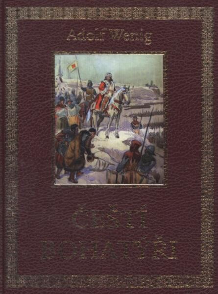 Čeští bohatýři - Adolf Wenig