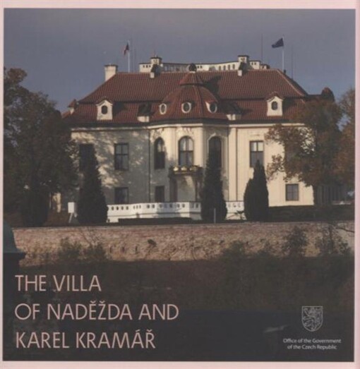 The villa of Naděžda and Karel Kramář