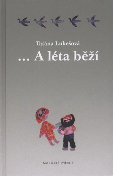 --a léta běží :(výbor z fejetonů)