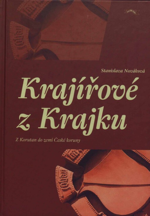 Krajířové z Krajku: z Korutan do zemí České koruny