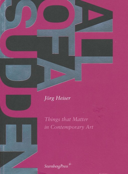 All of a sudden : things that matter in contemporary art