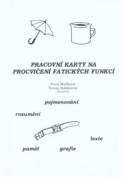 Pracovní karty na procvičení fatických funkcí