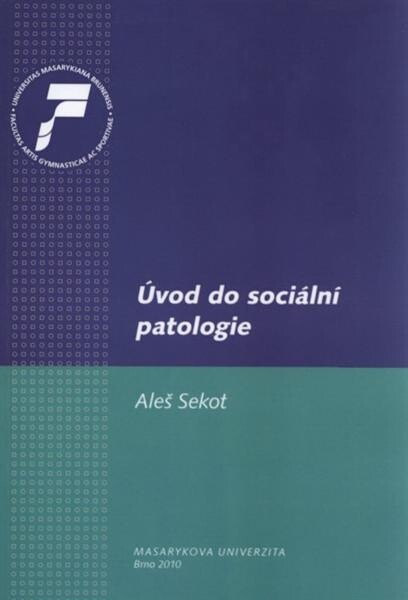Úvod do sociální patologie