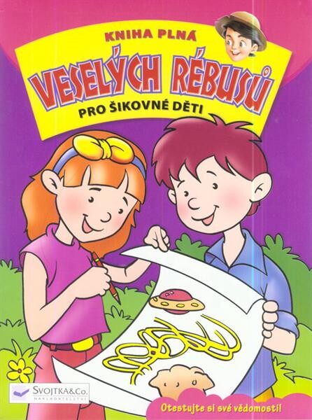 Kniha plná veselých rébusů pro šikovné děti