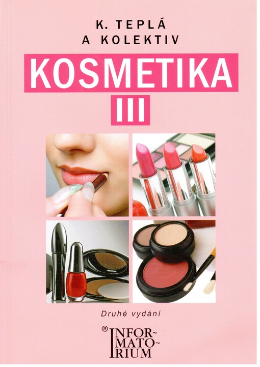 Kosmetika III pro studijní obor Kosmetička