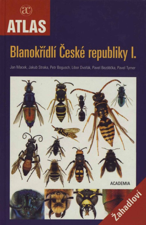 Blanokřídlí České republiky. I., Žahadloví
