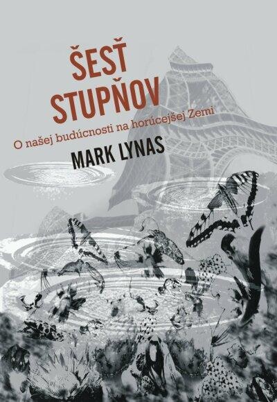 Ing. Marián Šumšala Šesť stupňov - Mark Lynas