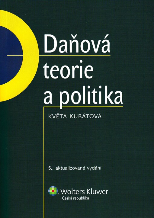 Daňová teorie a politika, 5., aktualiz. vyd.