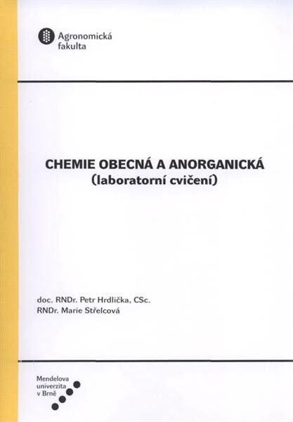 Chemie obecná a anorganická : (laboratorní cvičení), 3., nezměn. vyd.