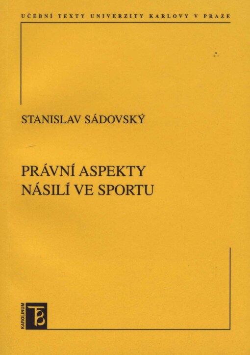 Právní aspekty násilí ve sportu