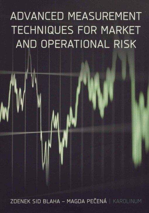 Advanced measurement techniques for market and operational risk