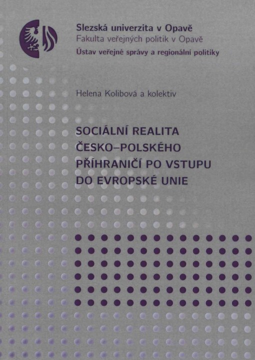 Sociální realita česko-polského příhraničí po vstupu do Evropské unie