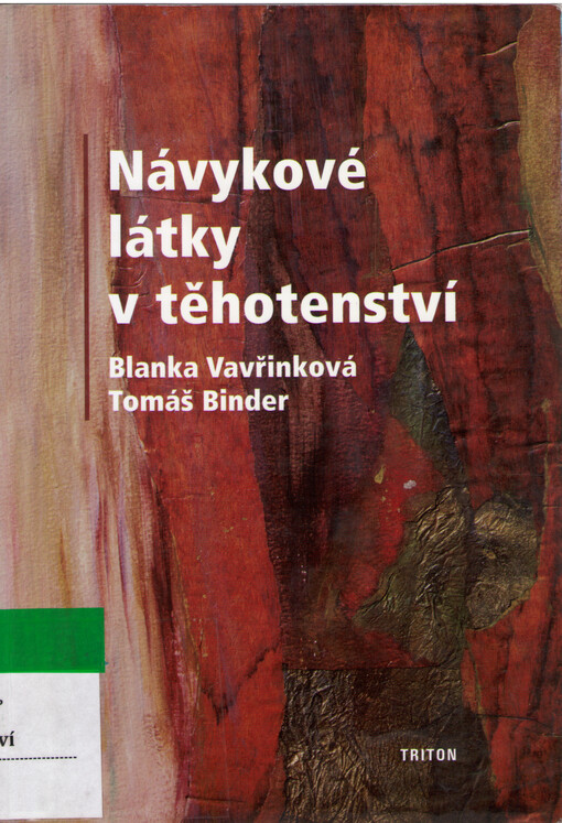 Návykové látky v těhotenství