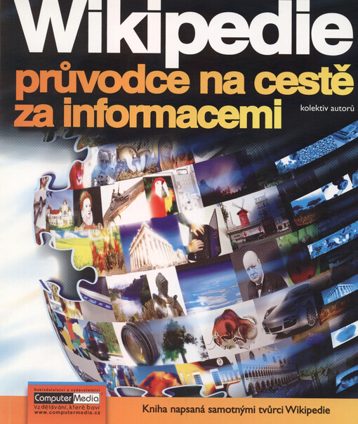 Wikipedie: průvodce na cestě za informacemi