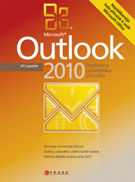 Microsoft Outlook 2010: podrobná uživatelská příručka