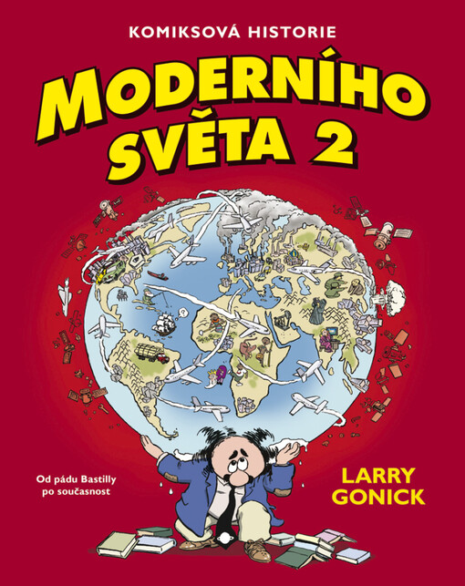 Komiksová historie moderního světa 2 - Od pádu Bastilly po současnost
