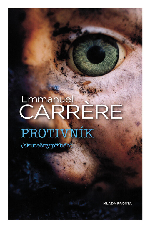Protivník: skutečný příběh
