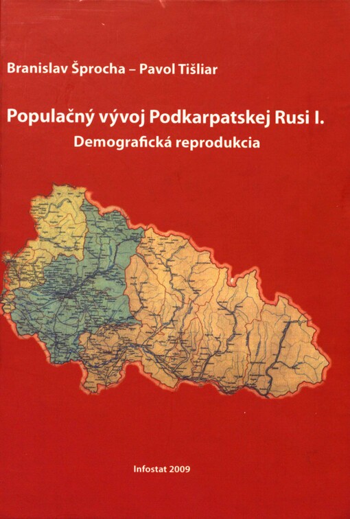 Populačný vývoj Podkarpatskej Rusi.I.,Demografická reprodukcia
