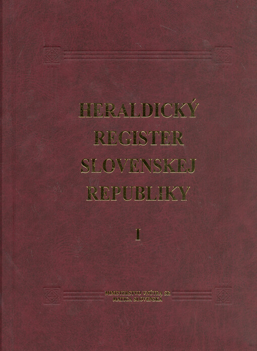 Heraldický register Slovenskej republiky. I