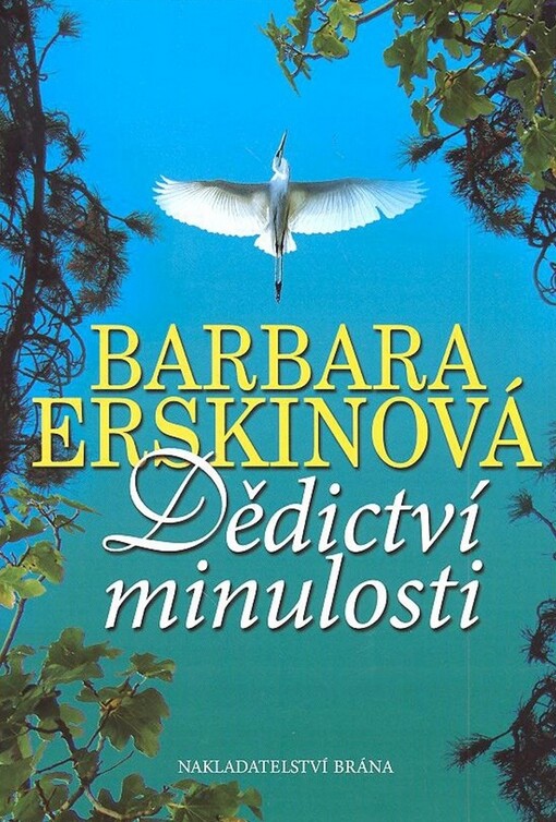 Dědictví minulosti, Vyd. 1.