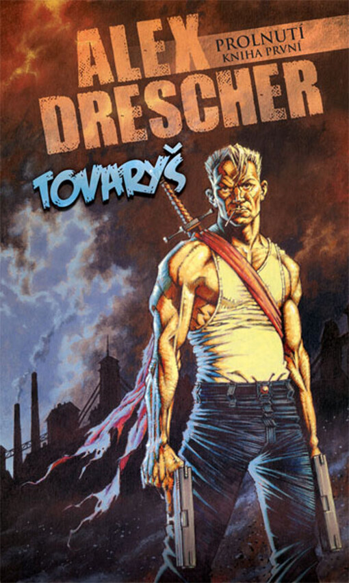 Prolnutí. Kniha první, Tovaryš