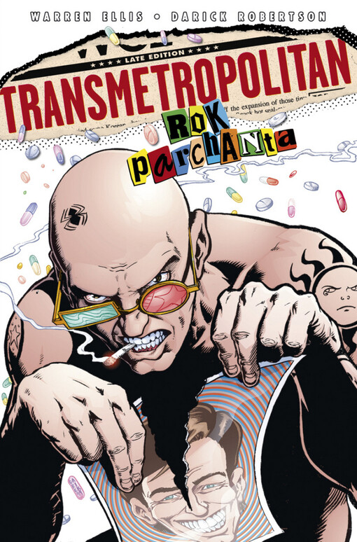 Transmetropolitan. Rok parchanta