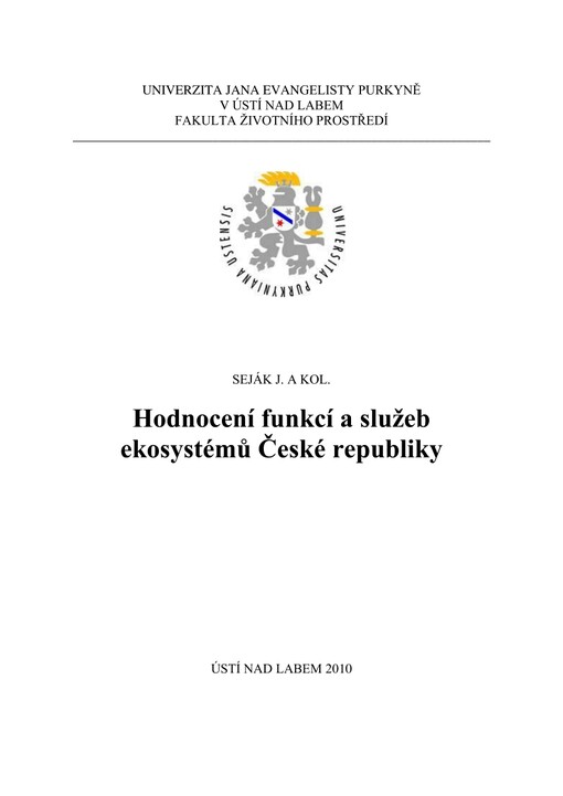 Hodnocení funkcí a služeb ekosystémů České republiky