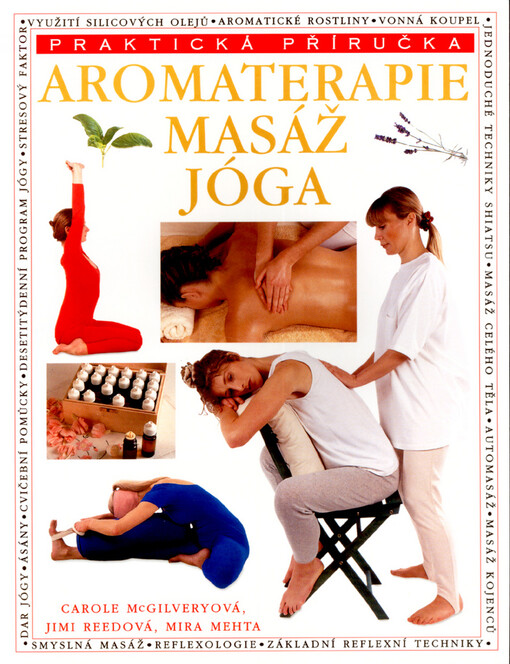 Aromaterapie, masáž, jóga