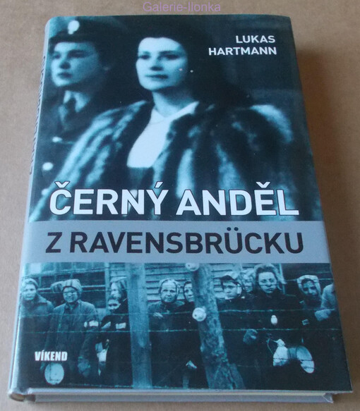 Černý anděl z Ravensbrücku