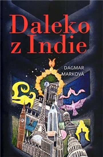 Daleko z Indie : [antologie současných indických povídek]