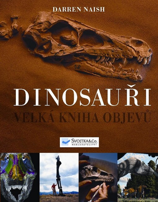 Dinosauři: velká kniha objevů